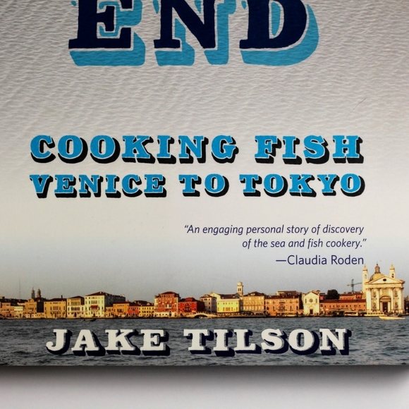 In At The Deep End: Cooking Fish Venice To Tokyo by Jake Tilson NWT - Picture 3 of 14